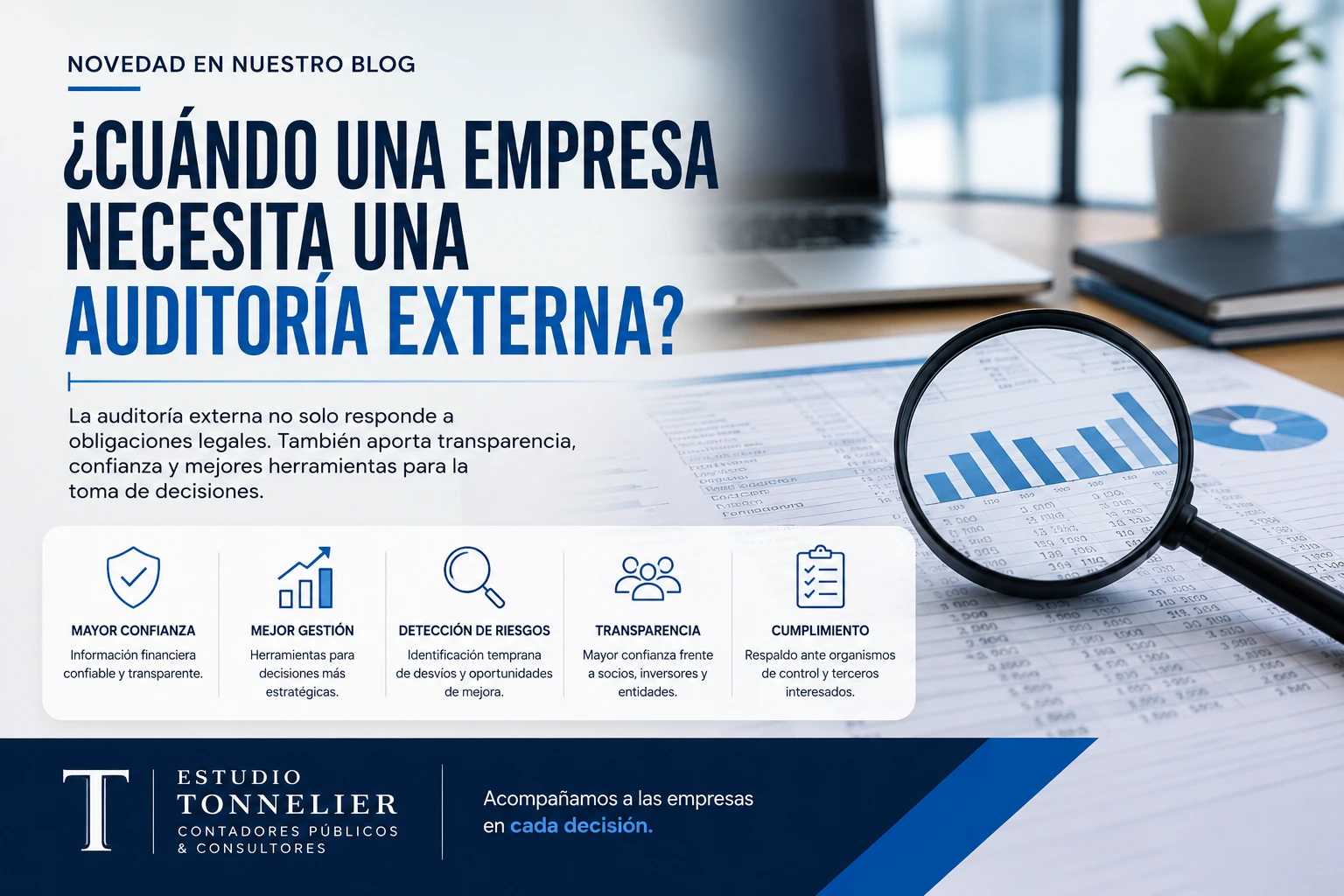 ¿Cuándo una empresa necesita una auditoría externa?